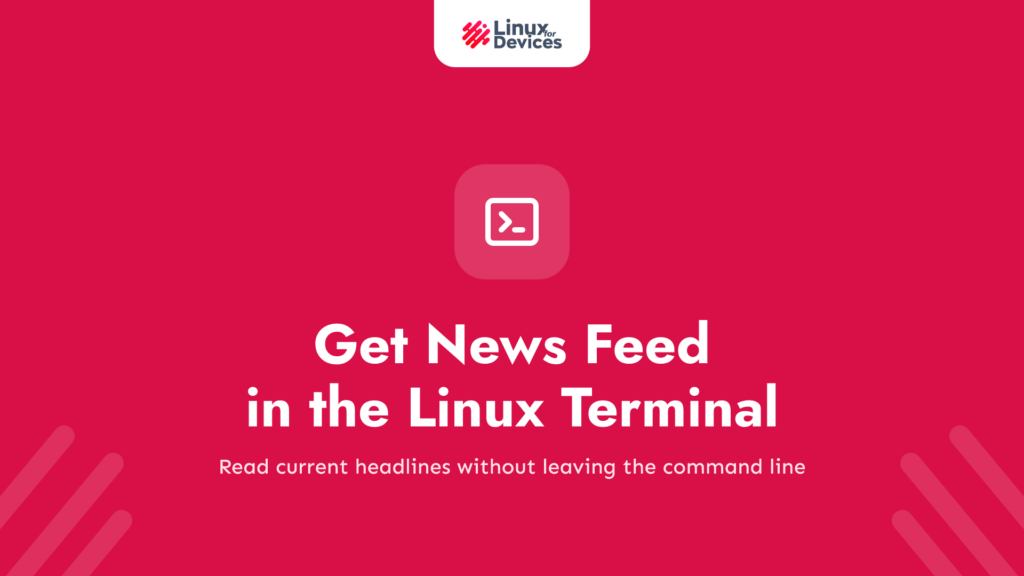 Get News Feed in the Linux Terminal