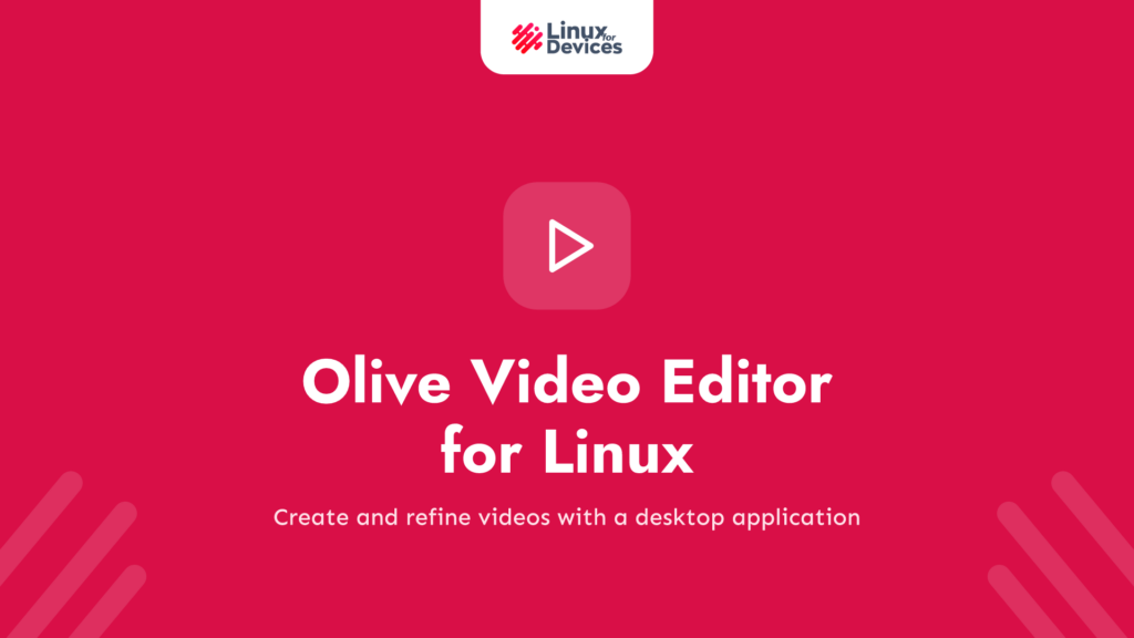 Olive Video Editor: Professional Video Editor for Linux