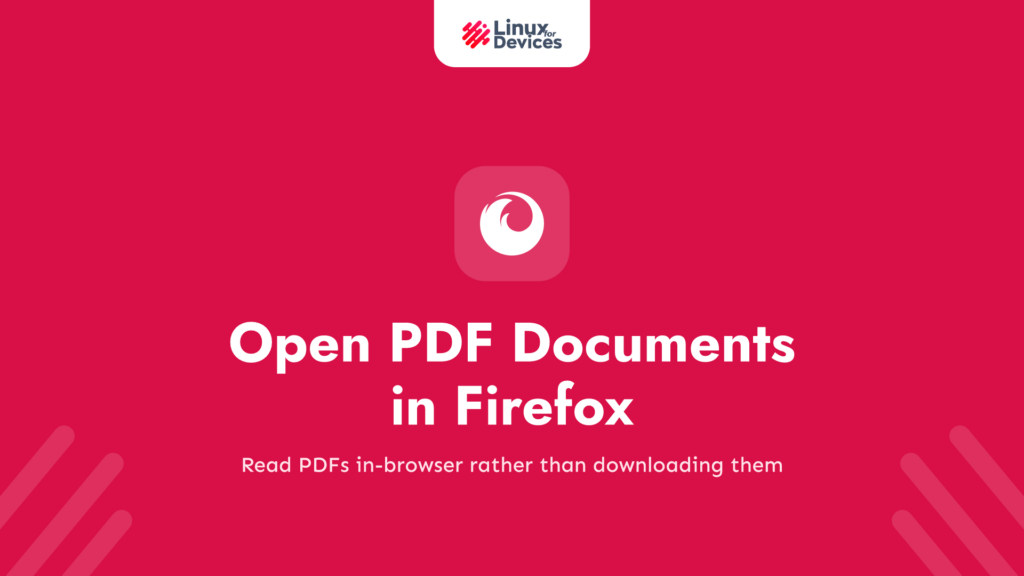 Open PDF Documents in Firefox Instead of Saving Them