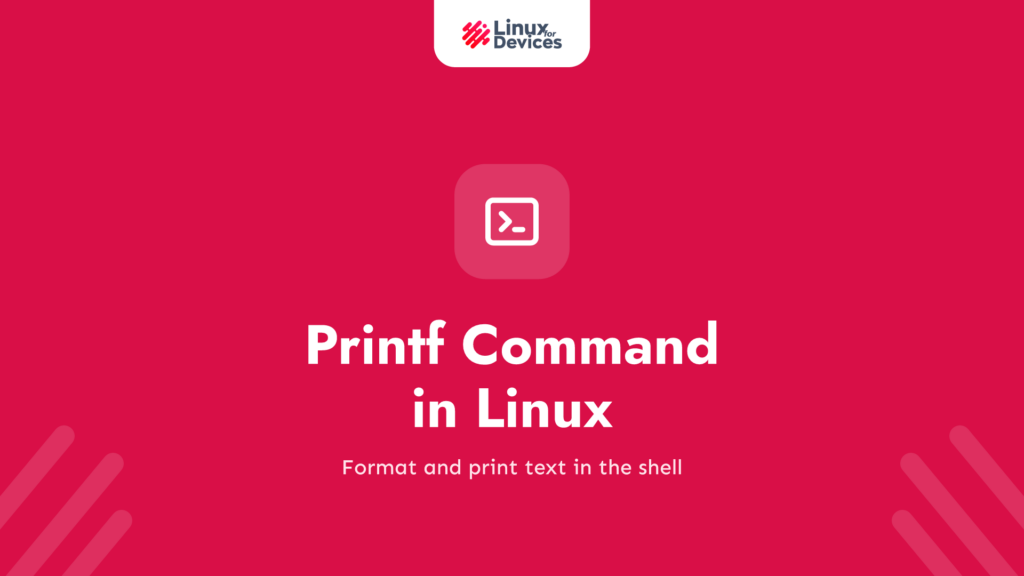The printf command in Linux: A Complete Guide