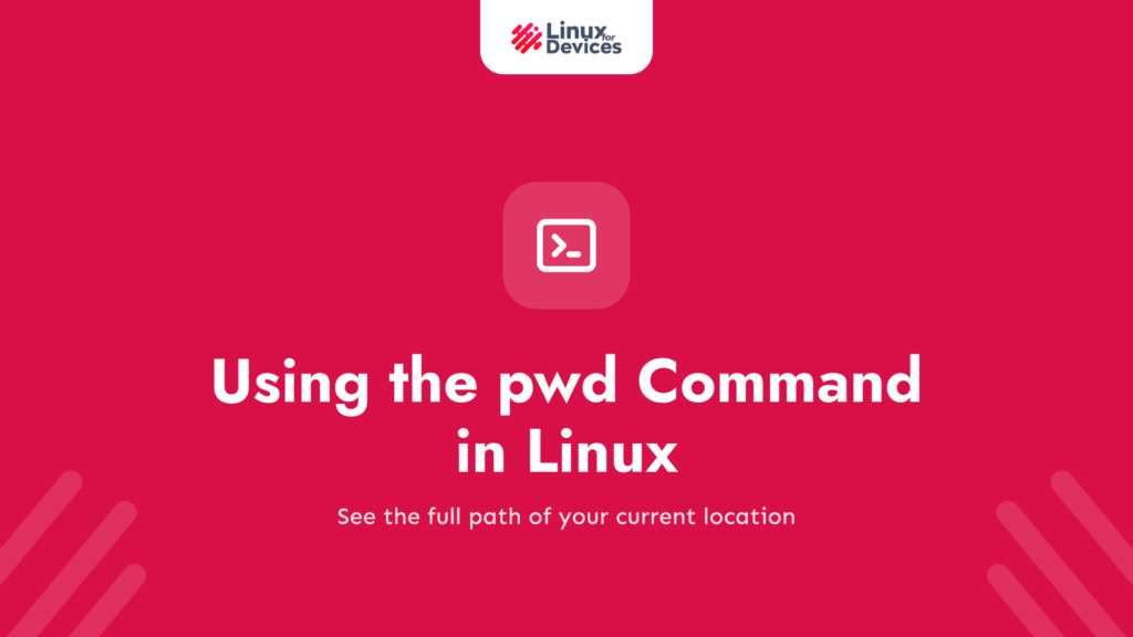 Using the pwd Command in Linux
