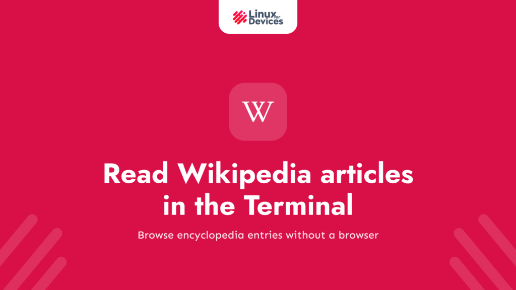 Read Wikipedia articles in the Terminal