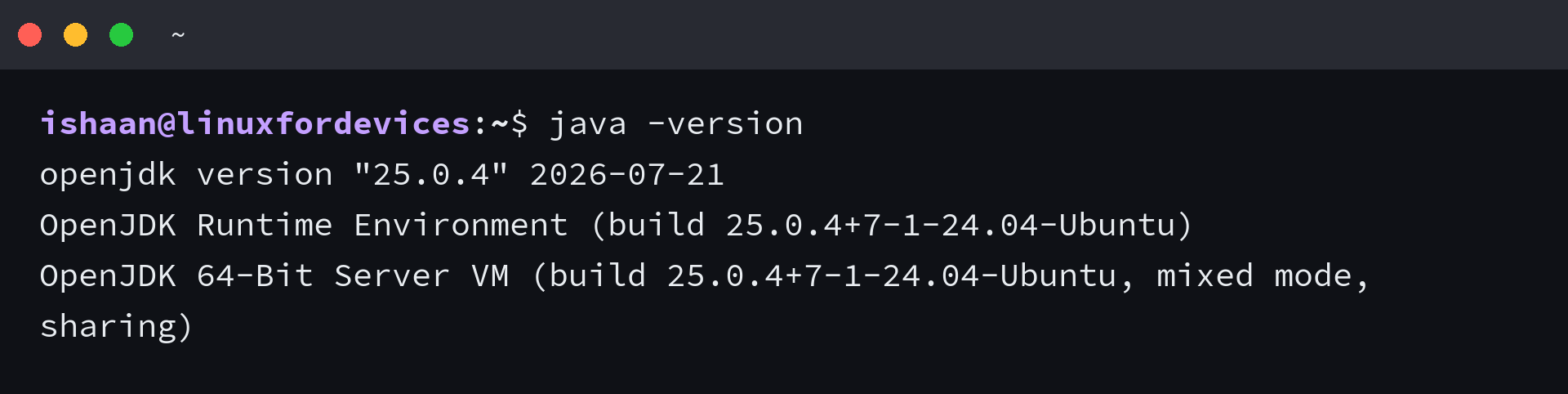 java -version reporting OpenJDK 25.0.4