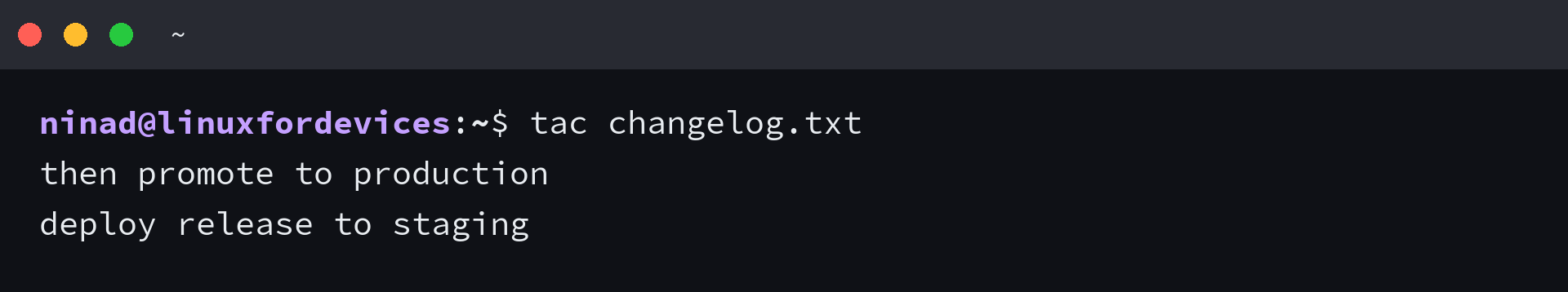 tac printing a changelog file in reverse line order