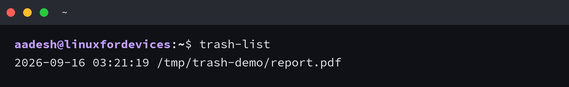 Terminal showing trash-list listing a file moved to the trash