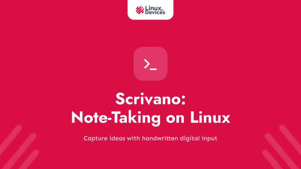 Scrivano: Handwritten Note-Taking on Linux