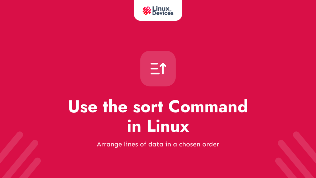 How to Use the sort Command in Linux