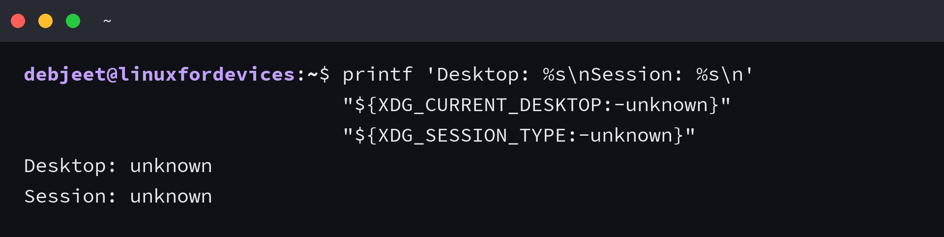 Terminal output showing unknown desktop and session environment values