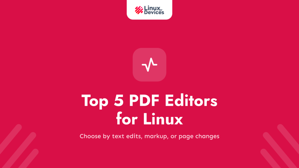 Top 5 PDF Editors for Linux