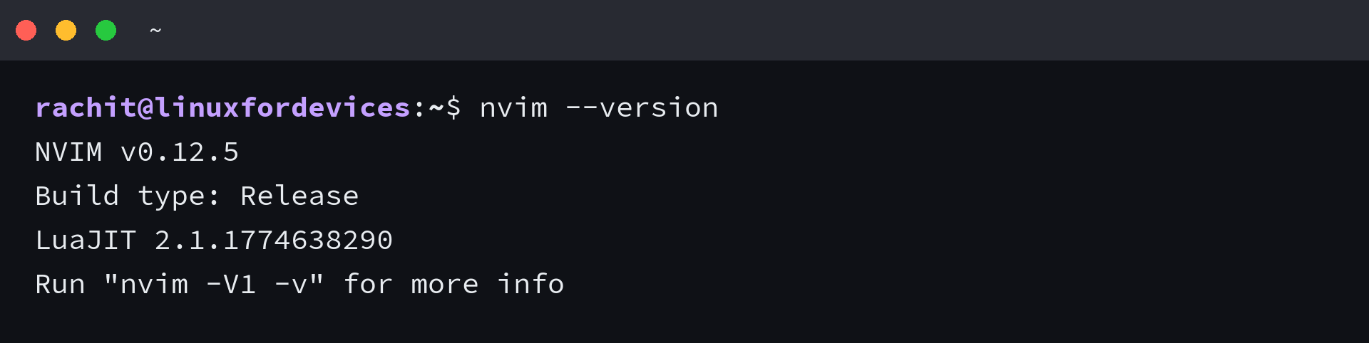 Neovim version command reporting NVIM v0.12.5 and a Release build