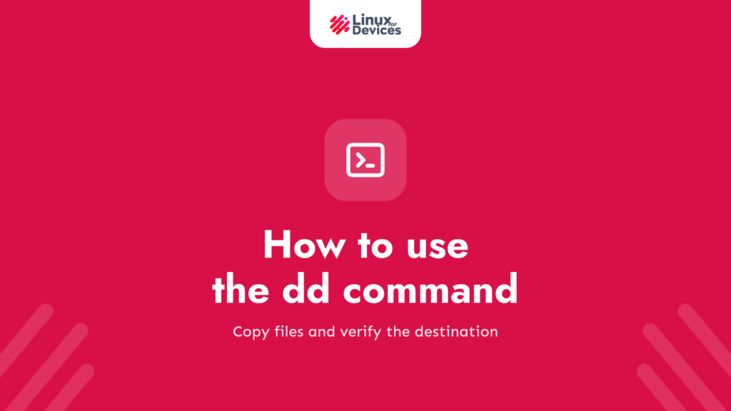 How to use the dd command in Linux?