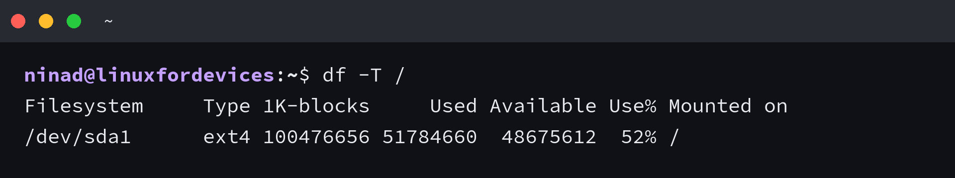 df -T / output identifying the root filesystem as ext4