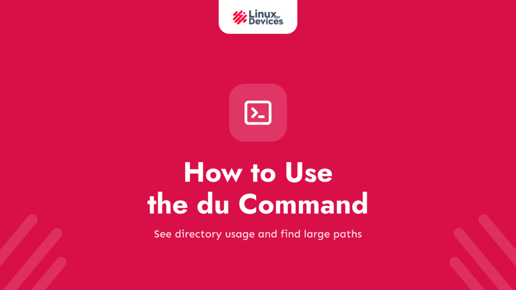 How to Use the du Command in Linux