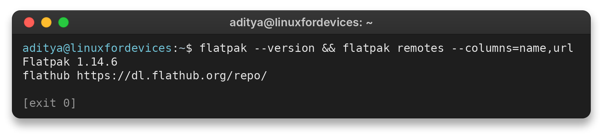 Flatpak version and configured Flathub remote