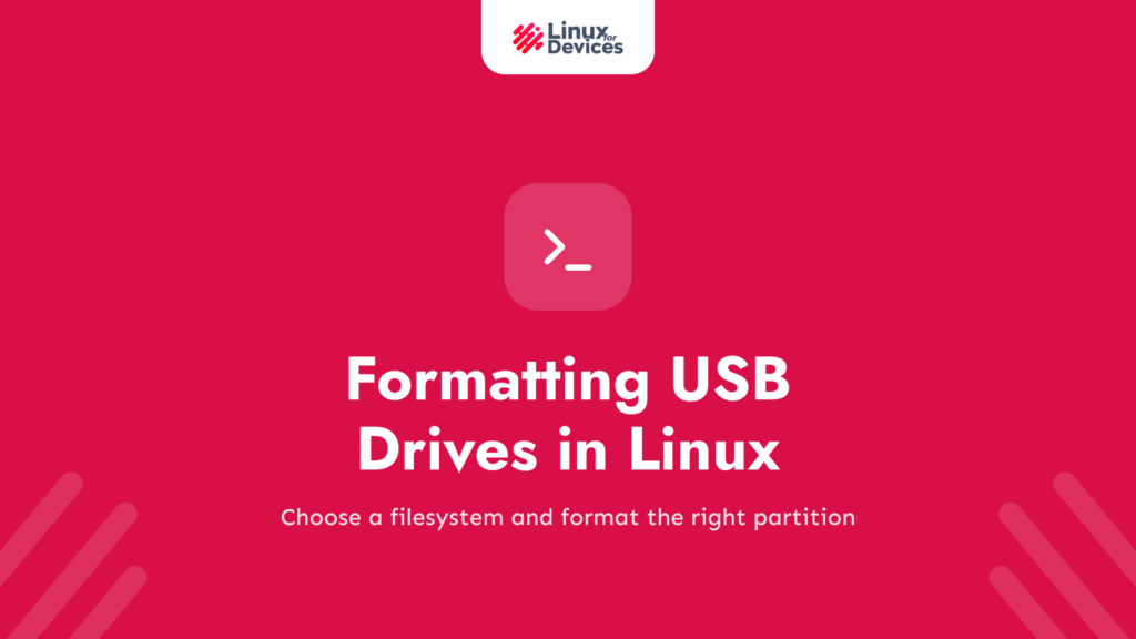 Formatting USB Drives in Linux