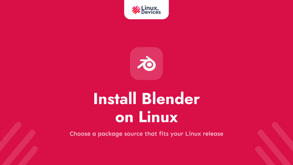 How to install Blender on Linux?