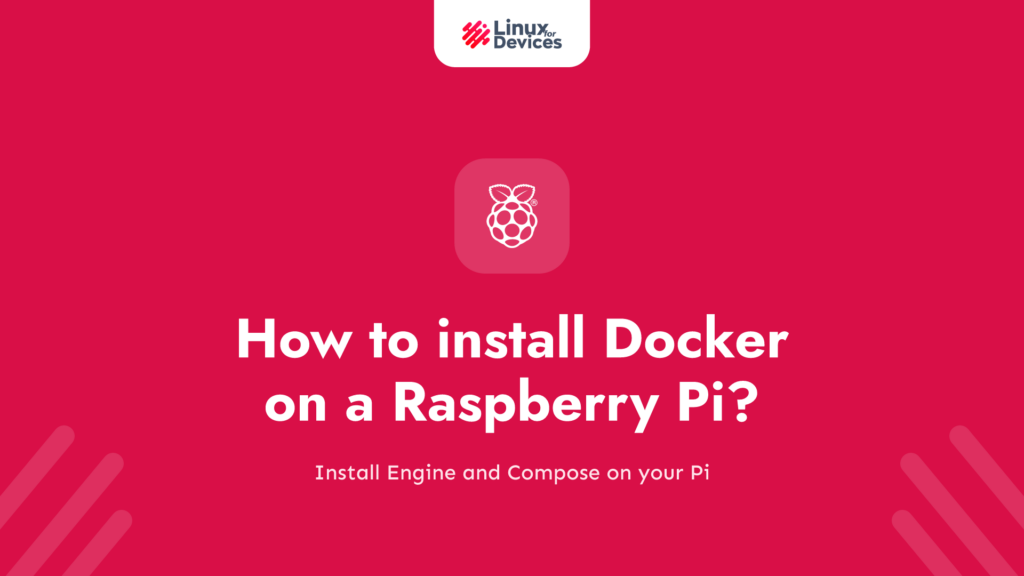 How to install Docker on a Raspberry Pi?