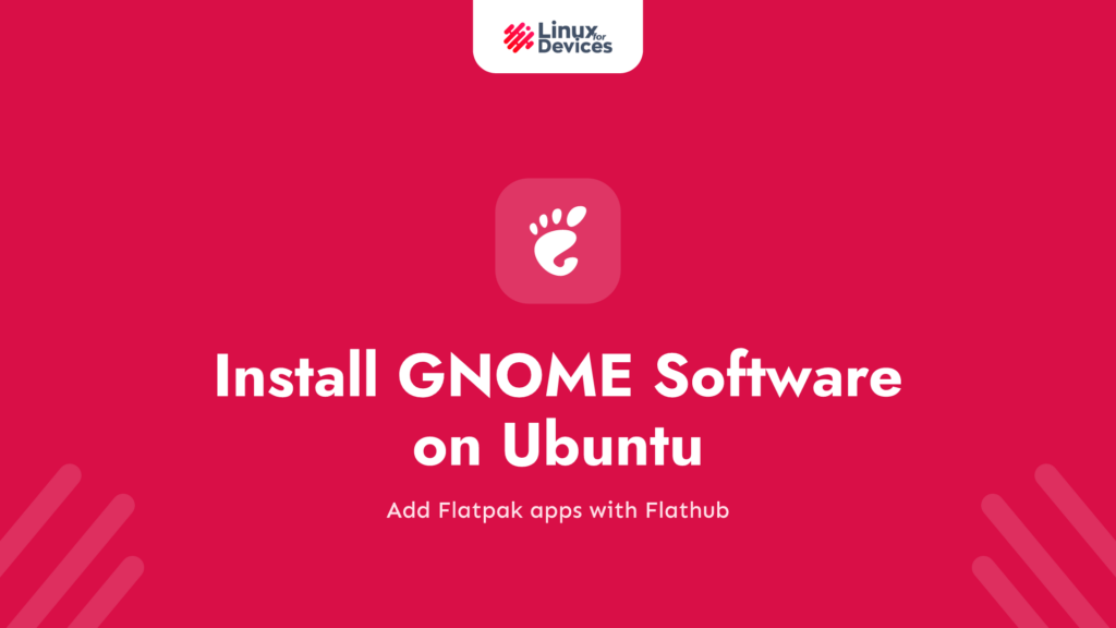 Install GNOME Software on Ubuntu