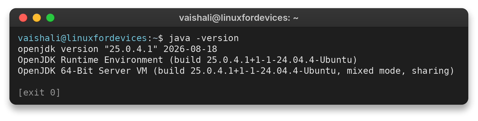 OpenJDK version 25 reported by the java -version command