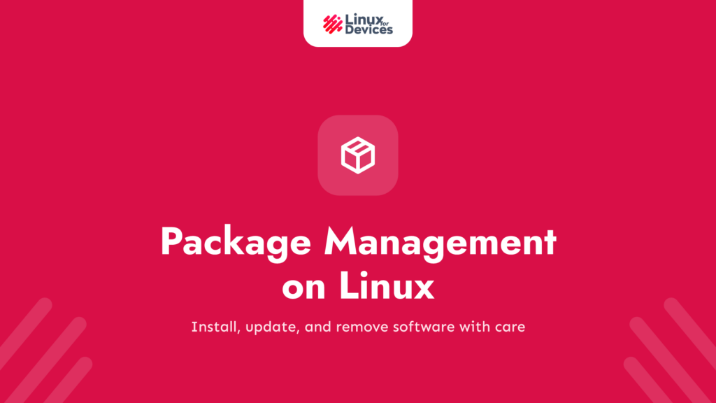 Package Management on Linux: A guide