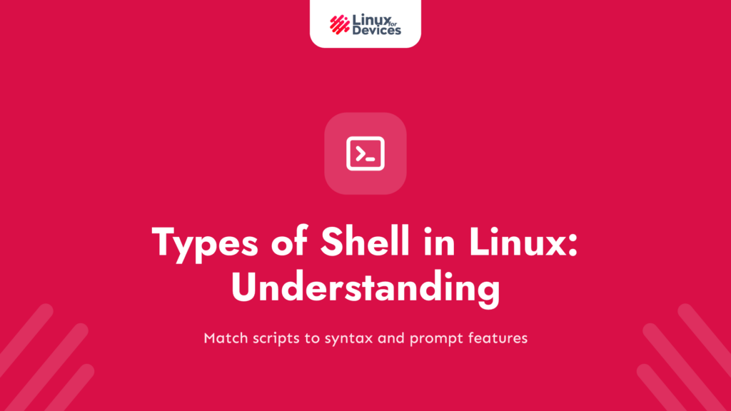 Types of Shell in Linux: Understanding Your Command Line Options